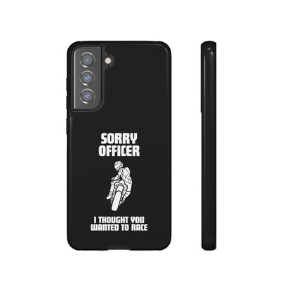 Sorry Officer Tough black Phone Cases