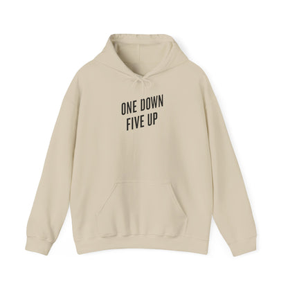 "One down, Five up" hoodie sweatshirt