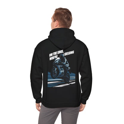 "On The Edge, where I Belong" hoodie sweatshirt