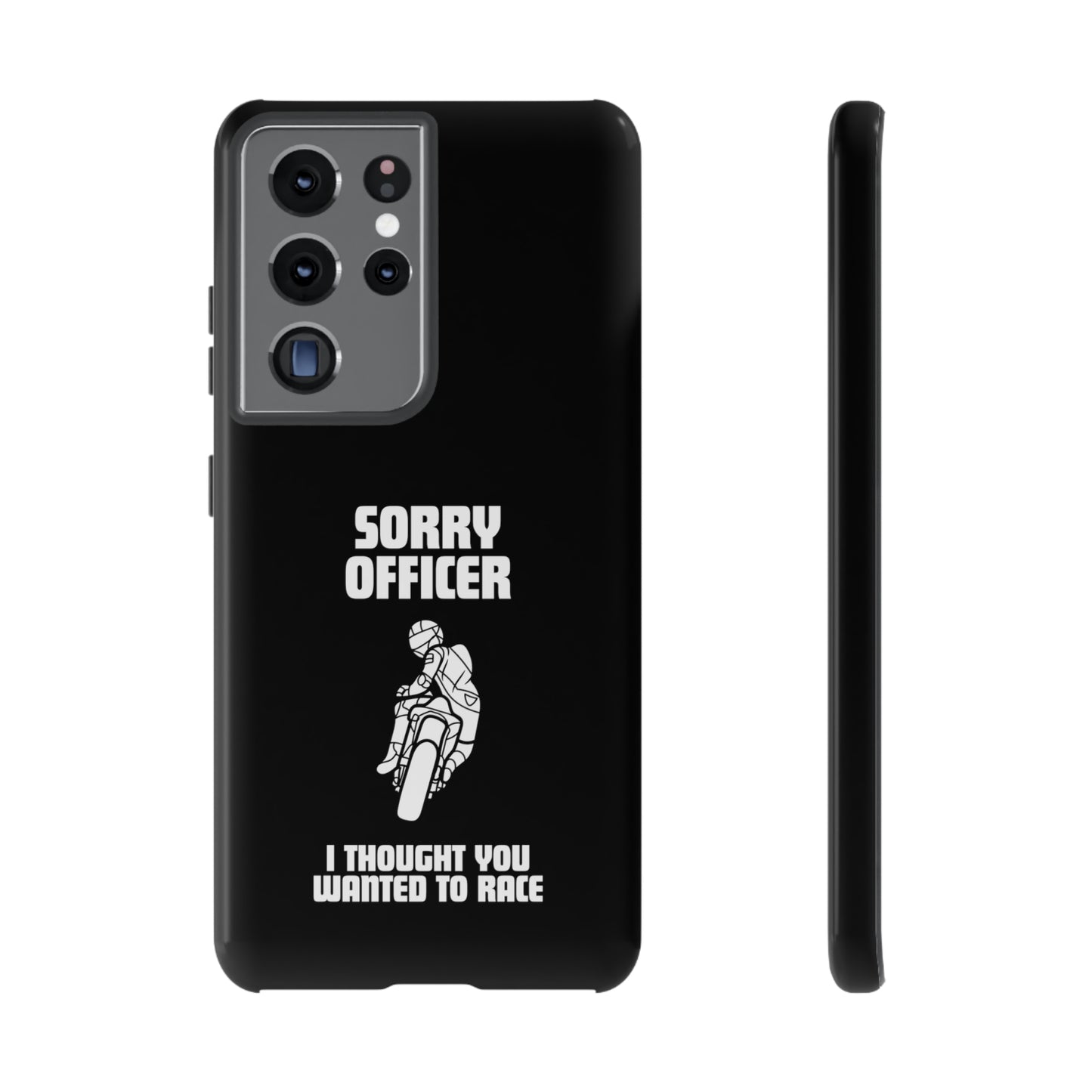 Sorry Officer Tough black Phone Cases