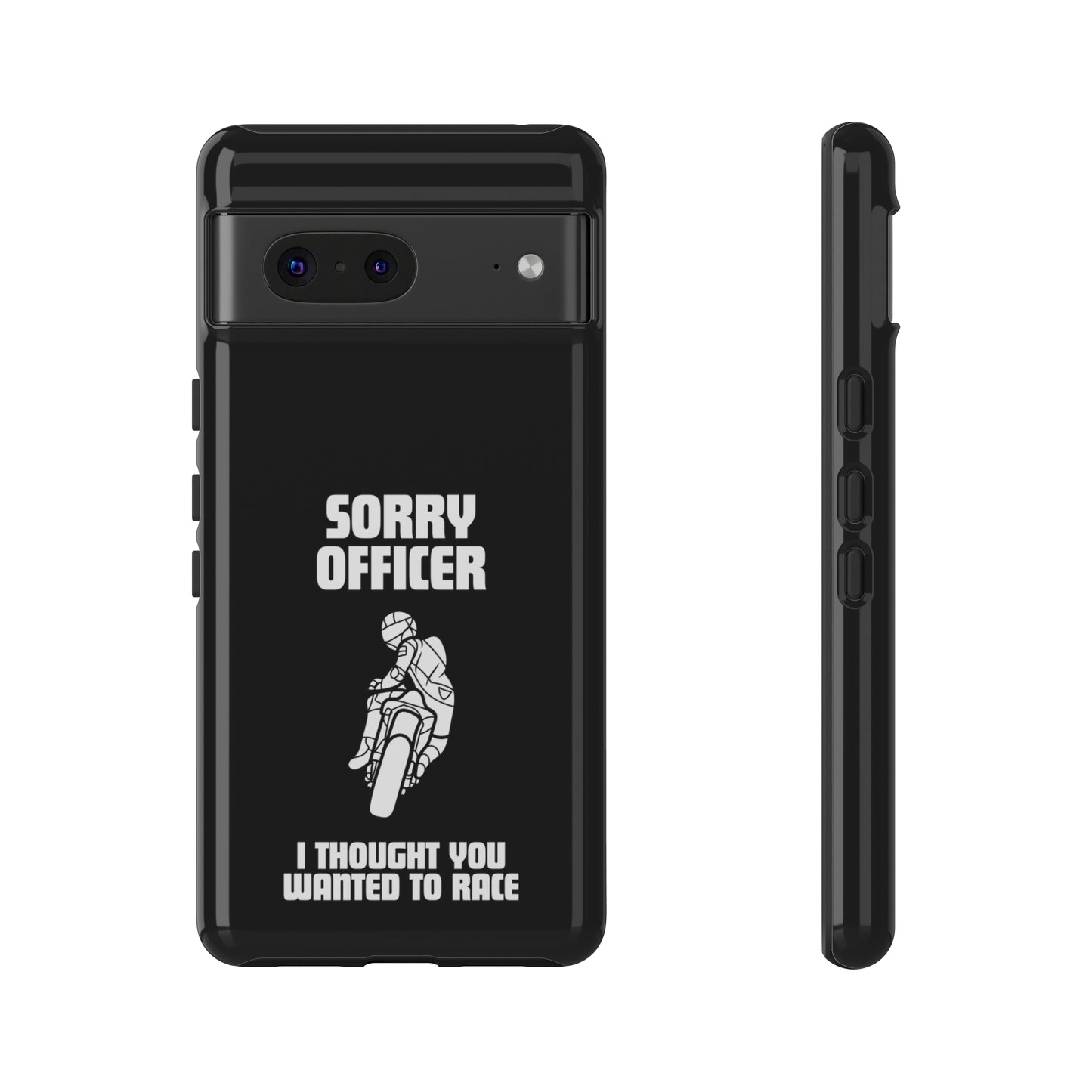 Sorry Officer Tough black Phone Cases