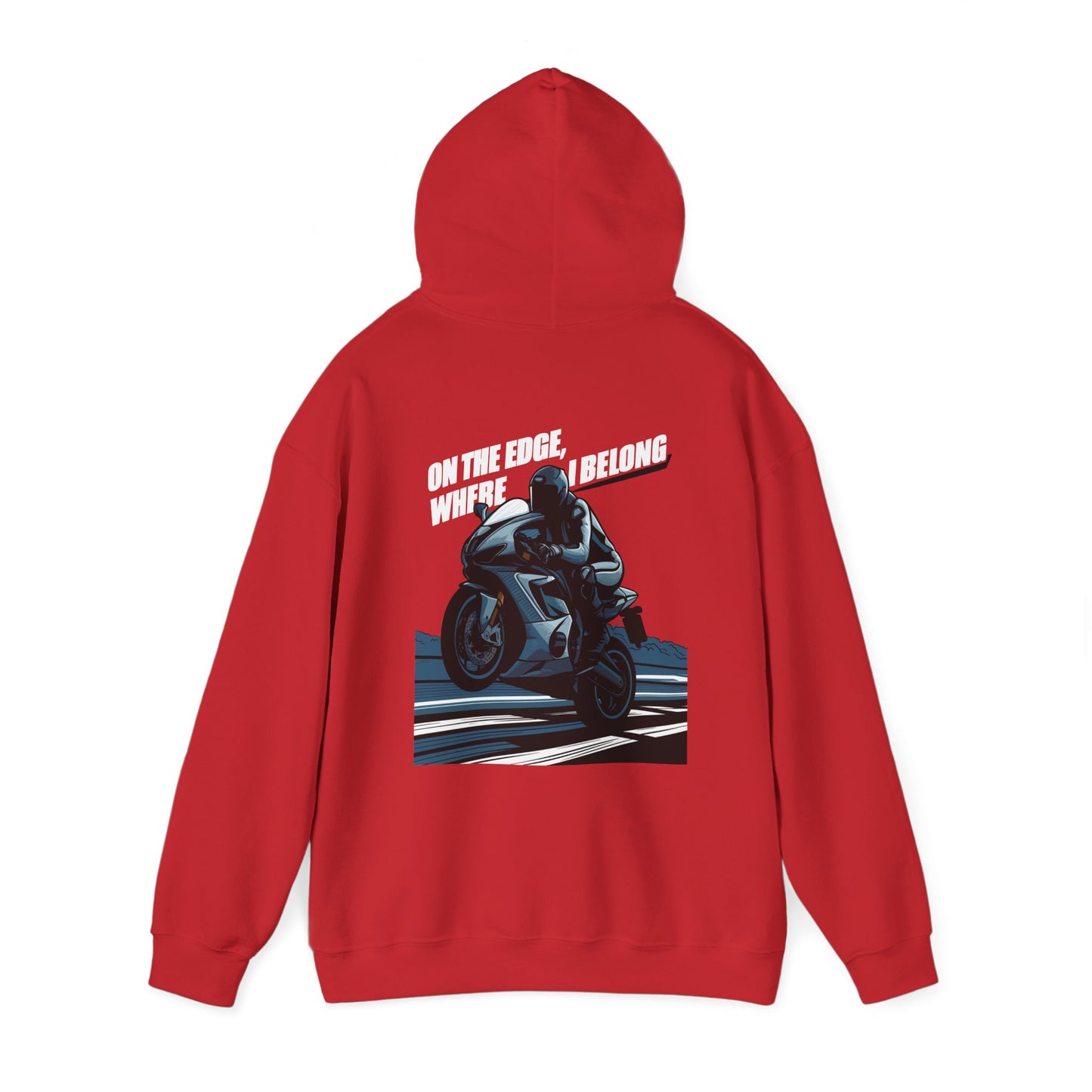 "On The Edge, where I Belong" hoodie sweatshirt