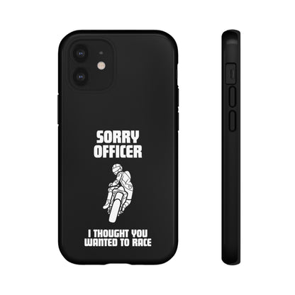 Sorry Officer Tough black Phone Cases