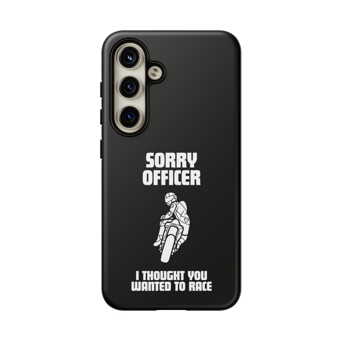 Sorry Officer Tough black Phone Cases