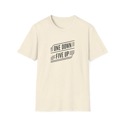 "One down, Five up" T-Shirt