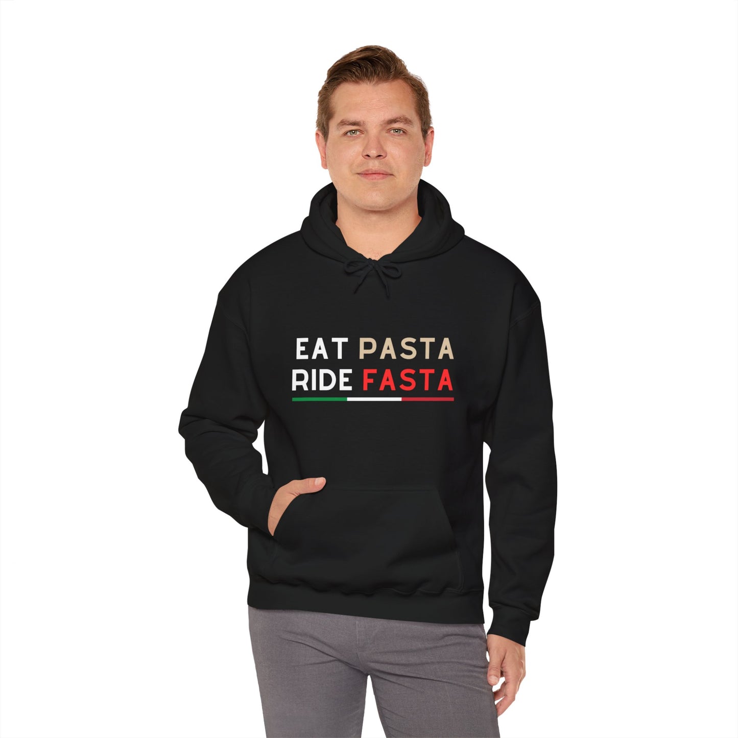 "Eat Pasta, Ride Fasta" Hooded Sweatshirt