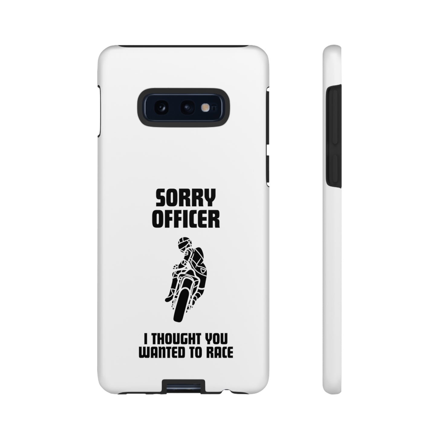 Sorry Officer Tough Phone Cases