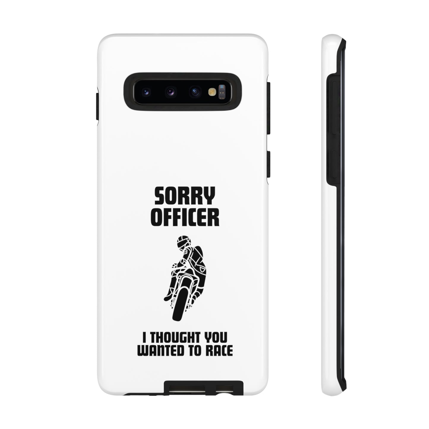 Sorry Officer Tough Phone Cases