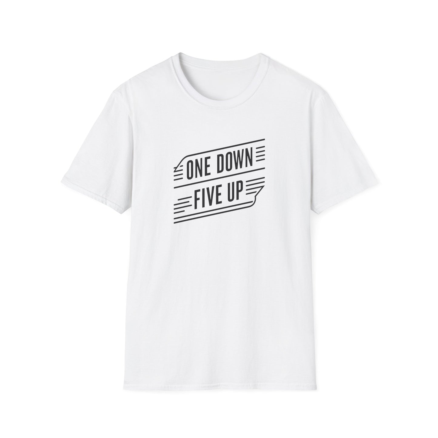 "One down, Five up" T-Shirt