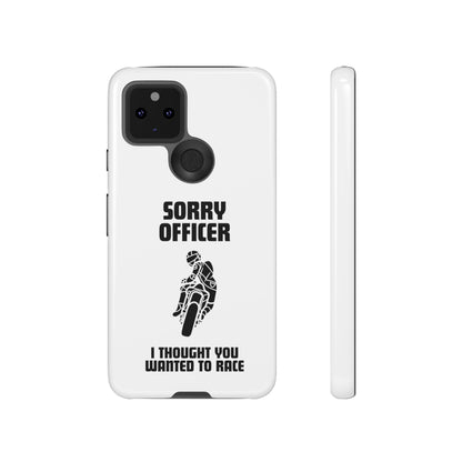 Sorry Officer Tough Phone Cases