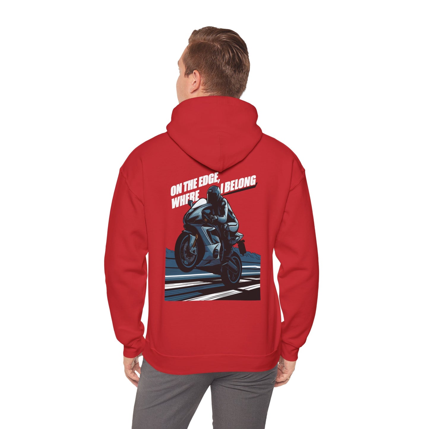 "On The Edge, where I Belong" hoodie sweatshirt