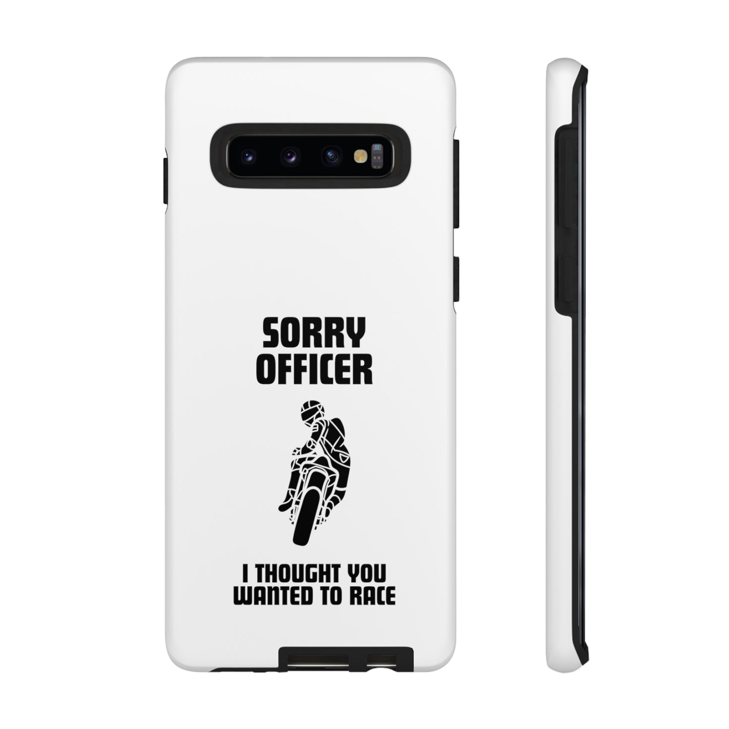 Sorry Officer Tough Phone Cases