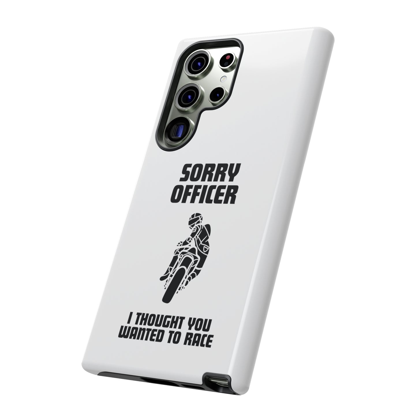 Sorry Officer Tough Phone Cases