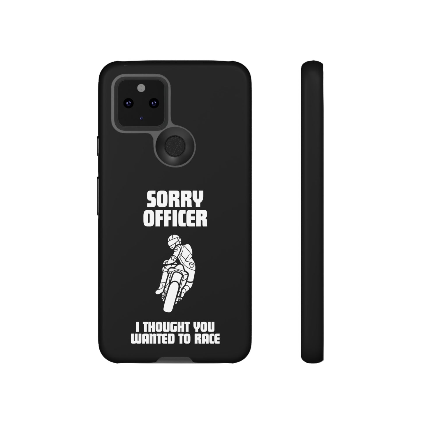 Sorry Officer Tough black Phone Cases