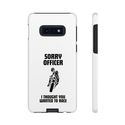 Sorry Officer Tough Phone Cases