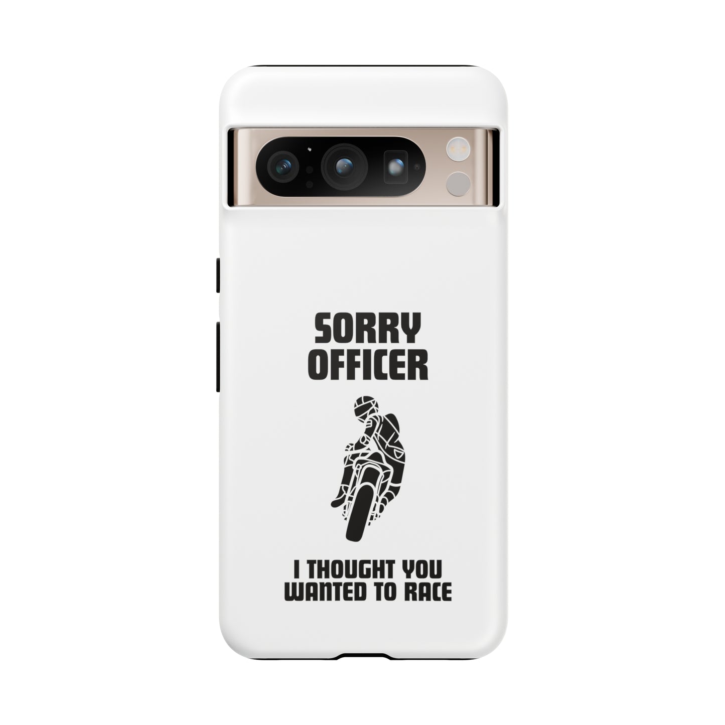 Sorry Officer Tough Phone Cases