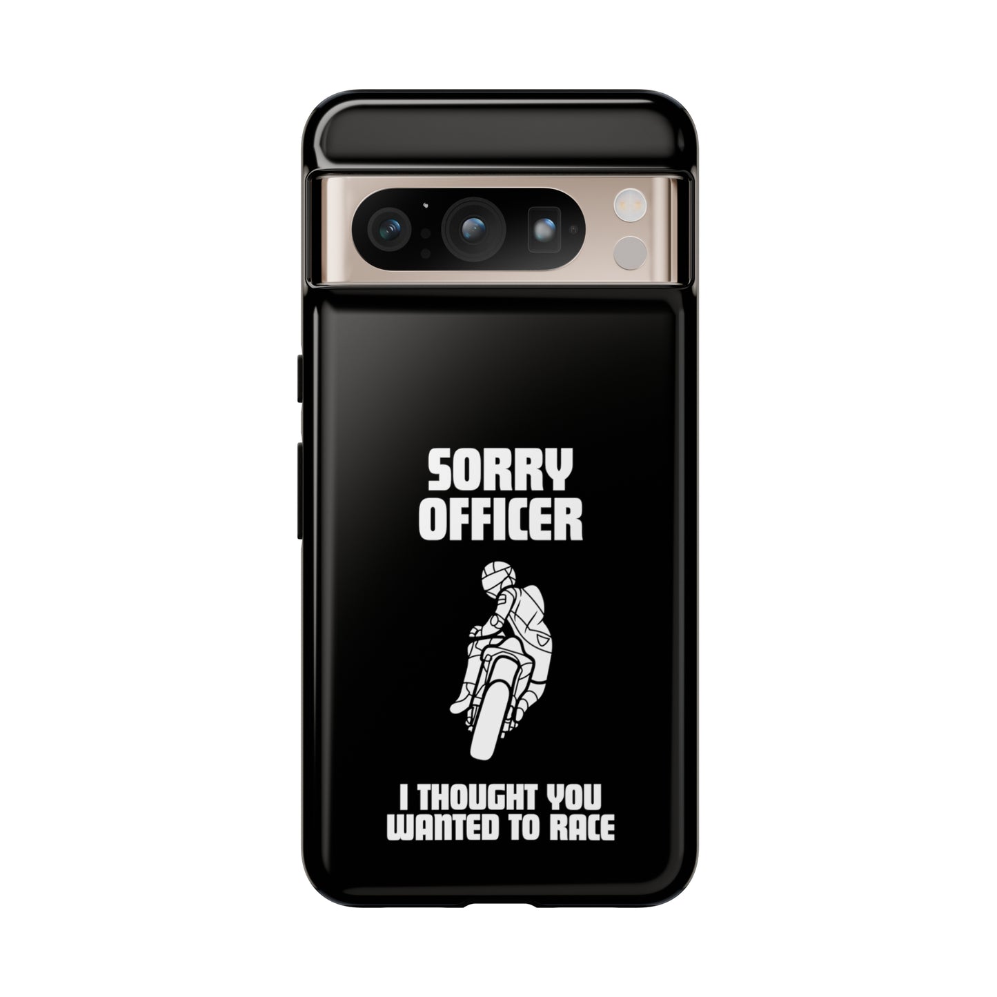 Sorry Officer Tough black Phone Cases