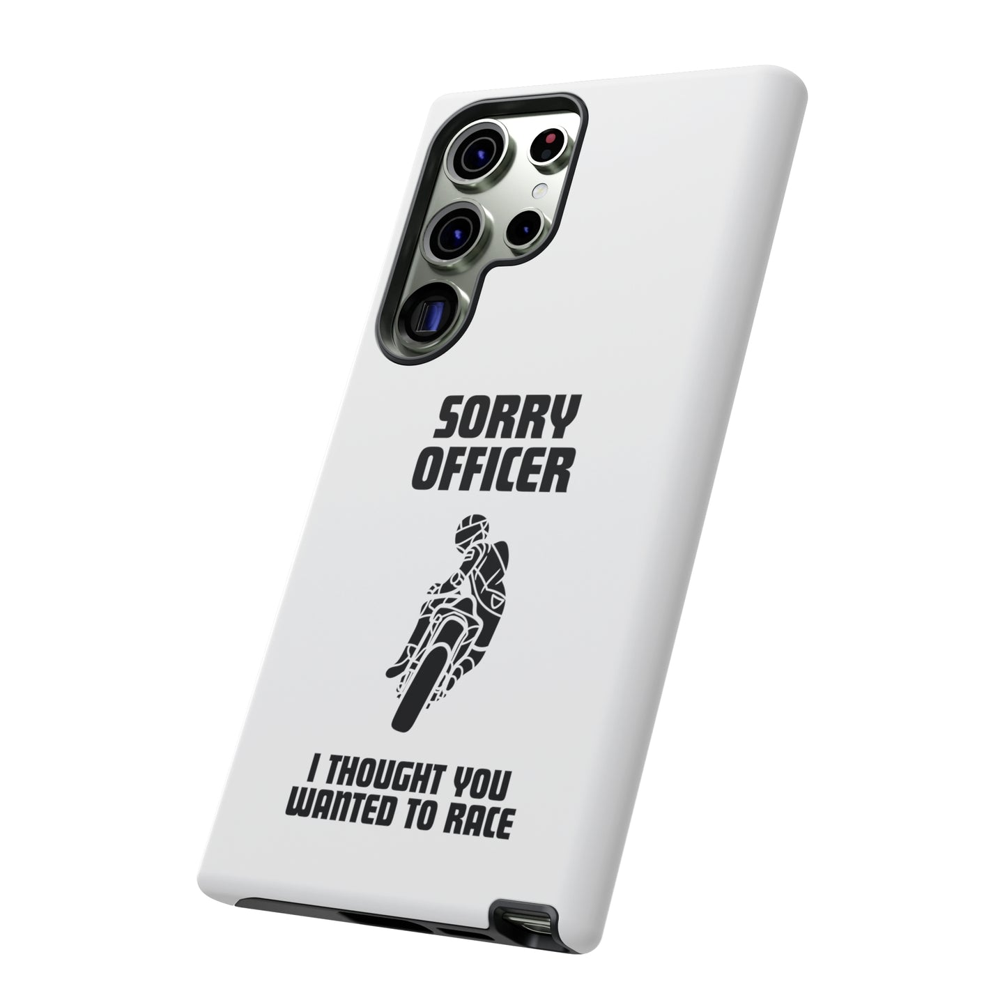 Sorry Officer Tough Phone Cases