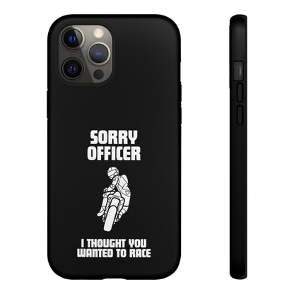 Sorry Officer Tough black Phone Cases