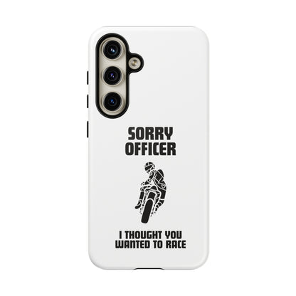 Sorry Officer Tough Phone Cases