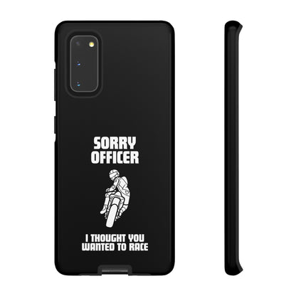 Sorry Officer Tough black Phone Cases